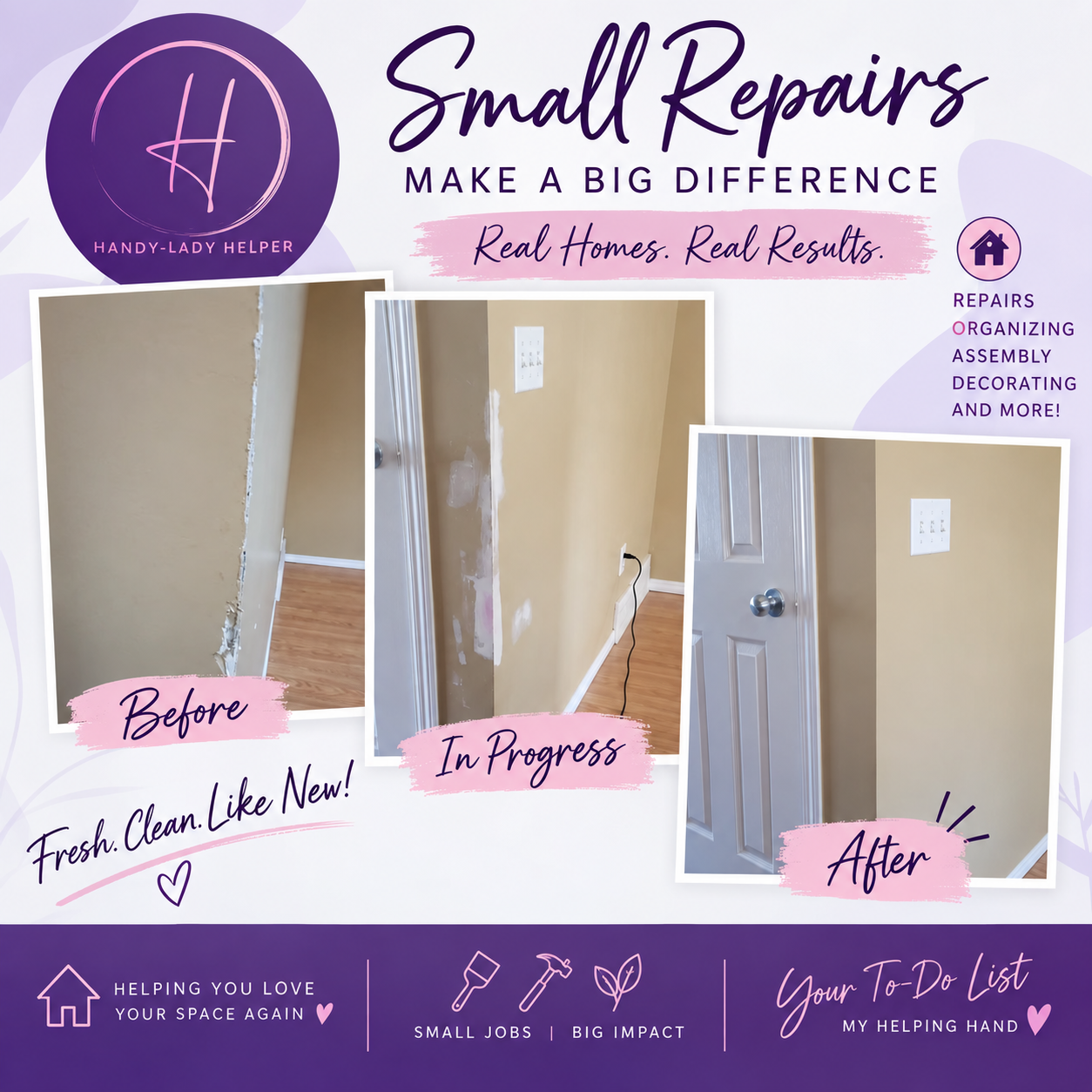 Small repairs by Handy-Lady Helper